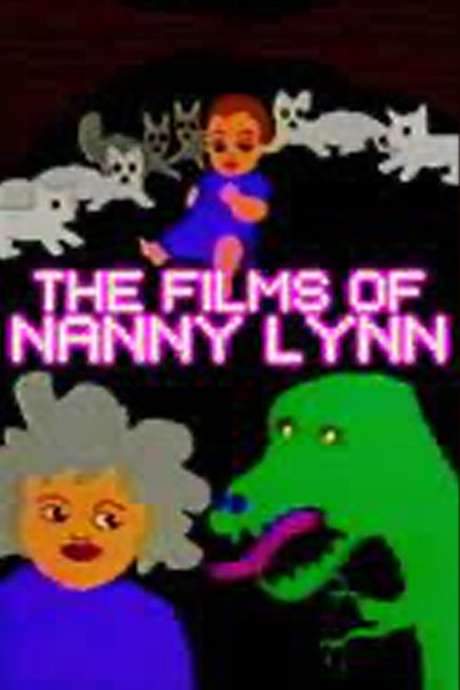 The Films of Nanny Lynn